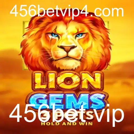 Descubra o Mundo do Jogo 'LionGems3pots' com 456bet VIP