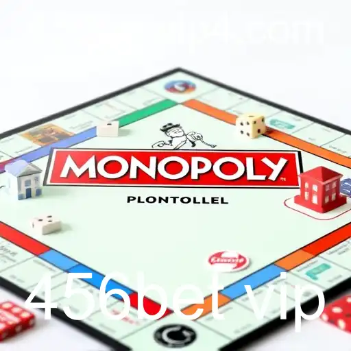 Estratégias e Curiosidades do Monopoly: 456bet Vip